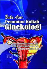 Buku Ajar Penuntun Kuliah Ginekologi
